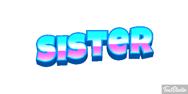 Sister Text effect