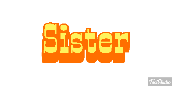 Sister Text effect