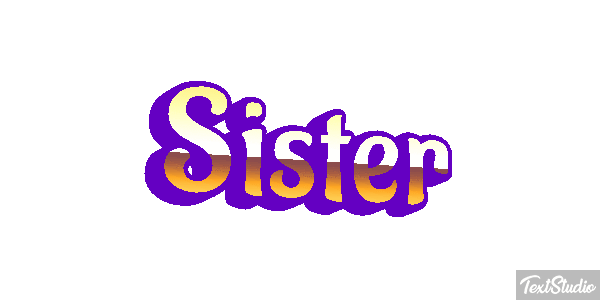 Sister Text effect