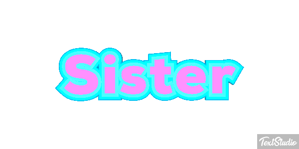 Sister Text effect