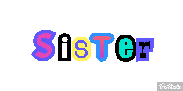 Sister Text effect