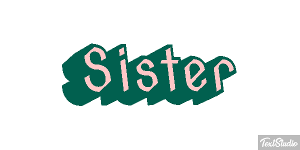 Sister Text effect