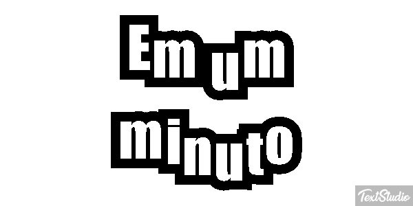Em um minuto Efeito do texto