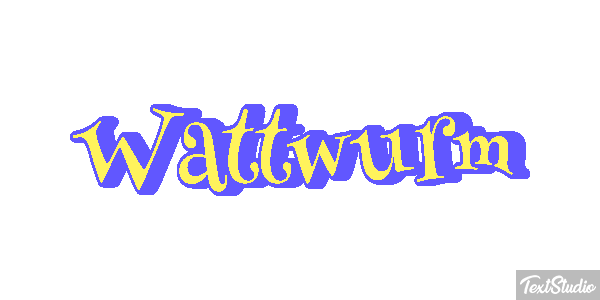 Wattwurm Texteffekt