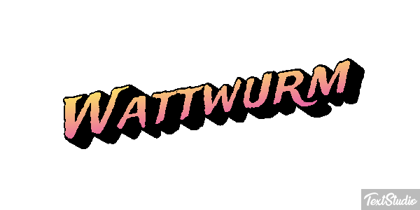 Wattwurm Texteffekt