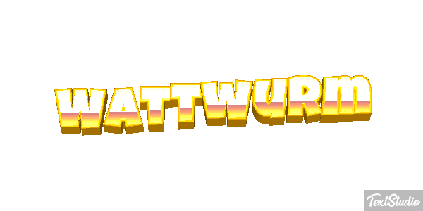 Wattwurm Texteffekt
