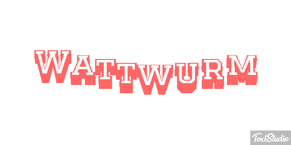Wattwurm Texteffekt