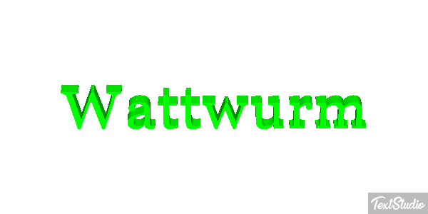 Wattwurm Texteffekt