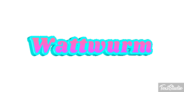 Wattwurm Texteffekt