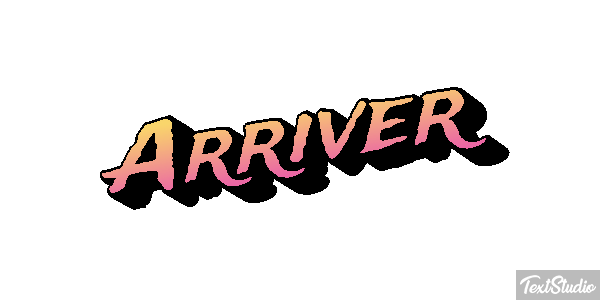 Arriver Effet de texte