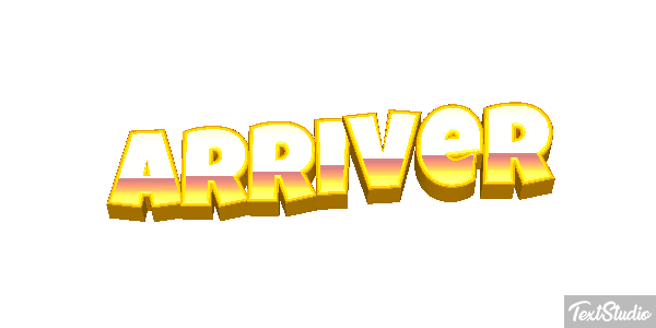 Arriver Effet de texte