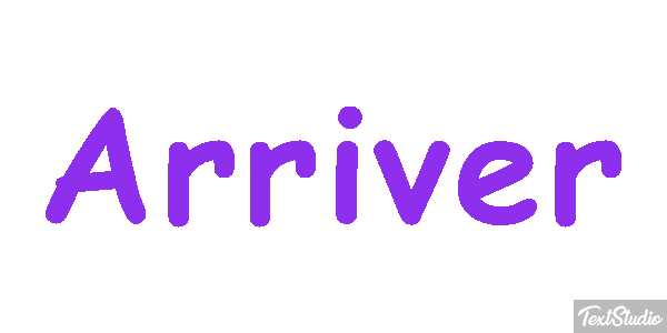 Arriver Effet de texte