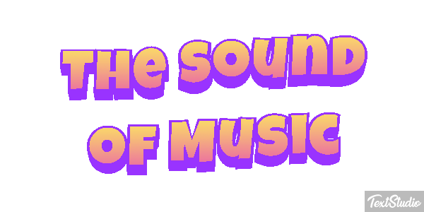 The Sound of Music Text effect