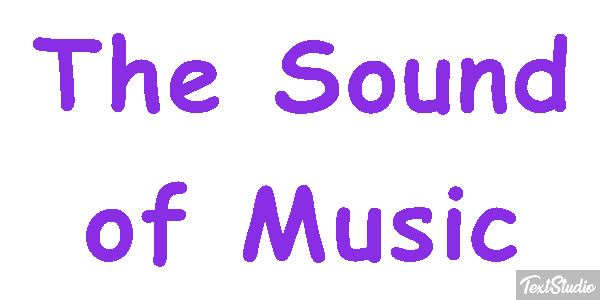 The Sound of Music Text effect