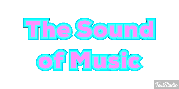 The Sound of Music Text effect