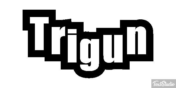 Trigun Metin efekti