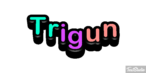 Trigun Metin efekti