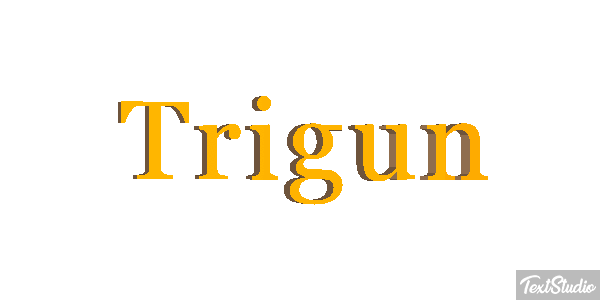 Trigun Metin efekti