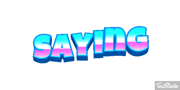 Saying Text effect