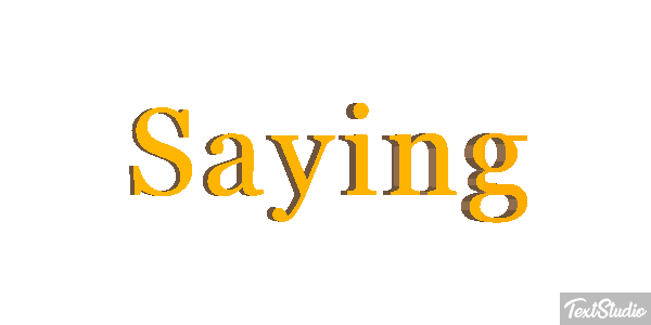 Saying Text effect