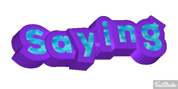Saying Text effect