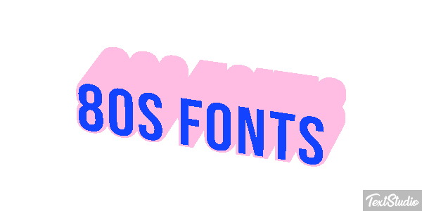 80s Fonts Text effect