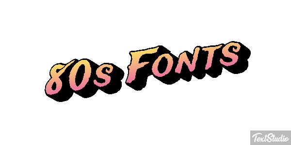 80s Fonts Text effect