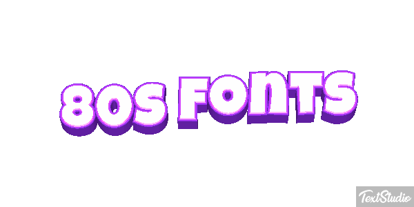 80s Fonts Text effect