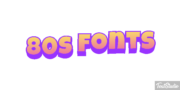 80s Fonts Text effect