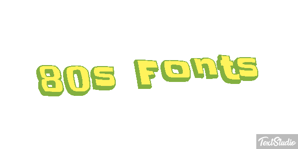 80s Fonts Text effect