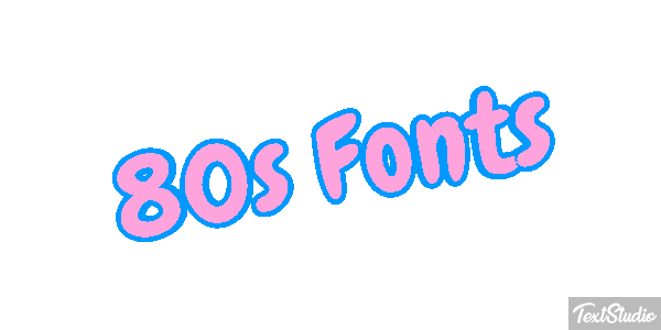 80s Fonts Text effect