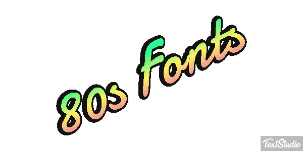 80s Fonts Text effect