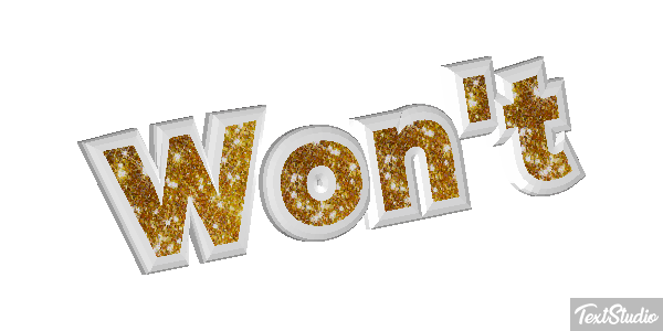 Won’t Text effect