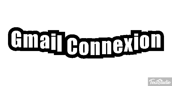 Gmail Connexion Effetto testo