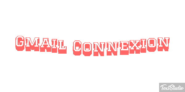 Gmail Connexion Effetto testo