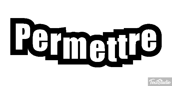 Permettre Effet de texte