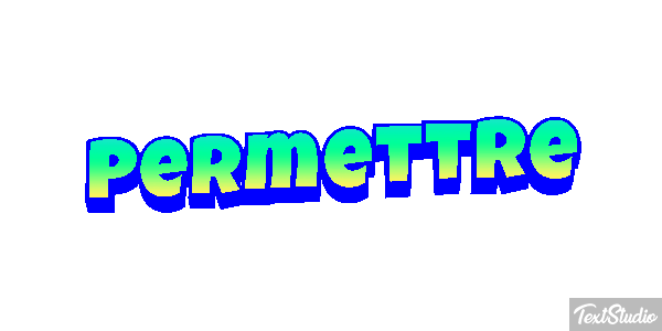 Permettre Effet de texte
