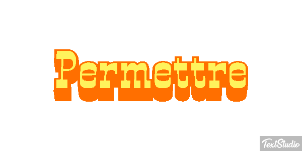 Permettre Effet de texte
