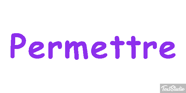 Permettre Effet de texte