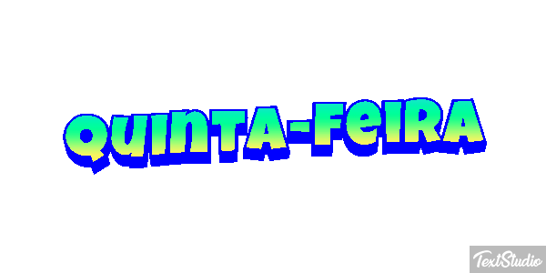 Quinta-feira Efeito do texto