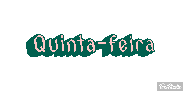 Quinta-feira Efeito do texto