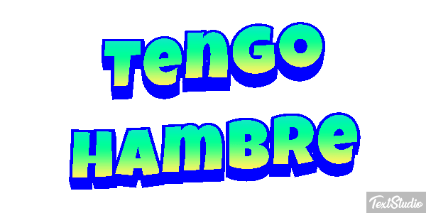 Tengo hambre Efecto de texto