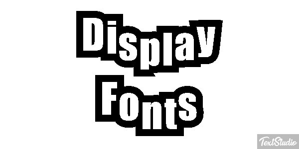 Display Fonts Text effect