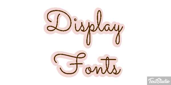 Display Fonts Text effect