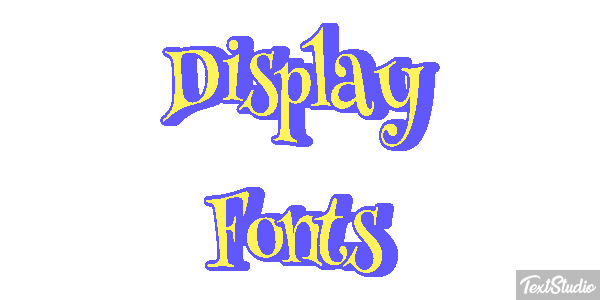 Display Fonts Text effect