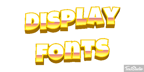 Display Fonts Text effect
