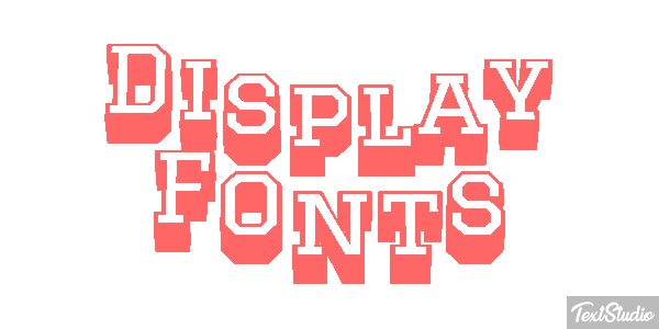 Display Fonts Text effect