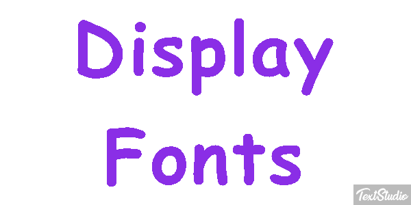 Display Fonts Text effect