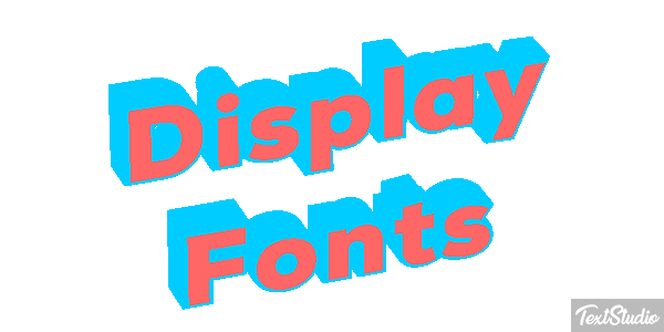 Display Fonts Text effect