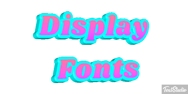 Display Fonts Text effect